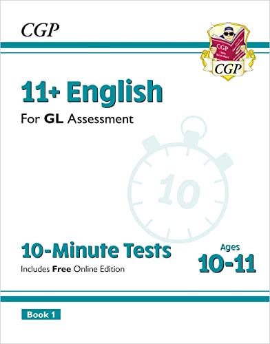 11+ GL 10-Minute Tests: English - Ages 10-11 Book 1 (with Online Edition) (CGP GL 11+ Ages 10-11)